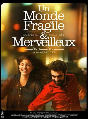 UN MONDE FRAGILE ET MERVEILLEUX